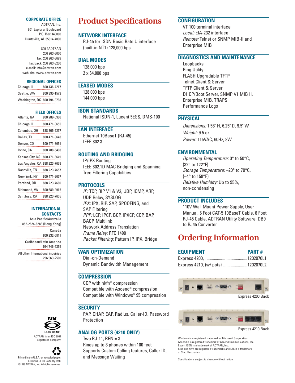 Product specifications, Ordering information, Network interface | Dial modes, Leased modes, Isdn standards, Lan interface, Routing and bridging, Protocols, Wan optimization | ADTRAN Express 4200 User Manual | Page 2 / 2