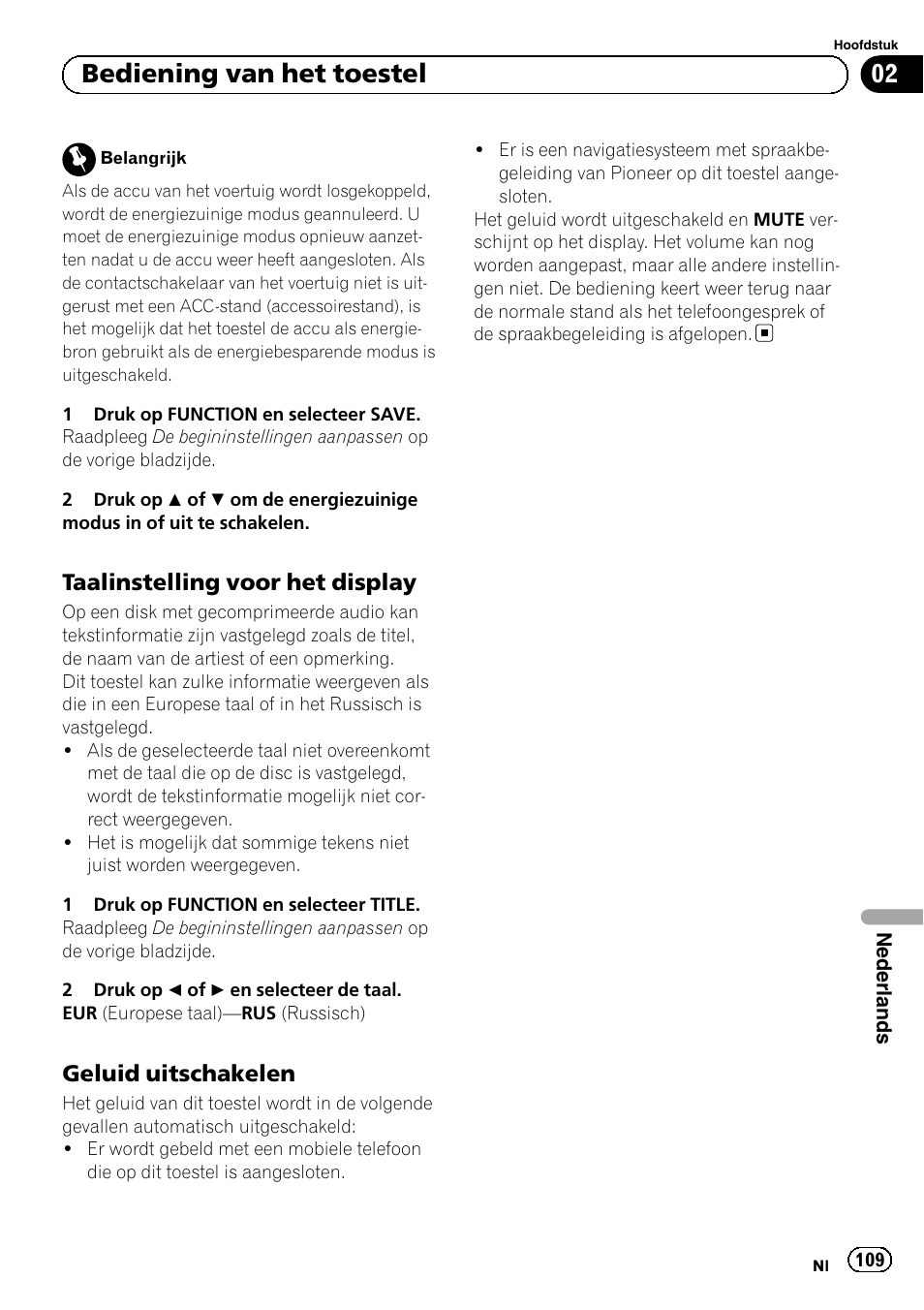 Taalinstelling voor het display 109, Geluid uitschakelen 109, Bediening van het toestel | Taalinstelling voor het display, Geluid uitschakelen | Pioneer DEH-1120MP User Manual | Page 109 / 134