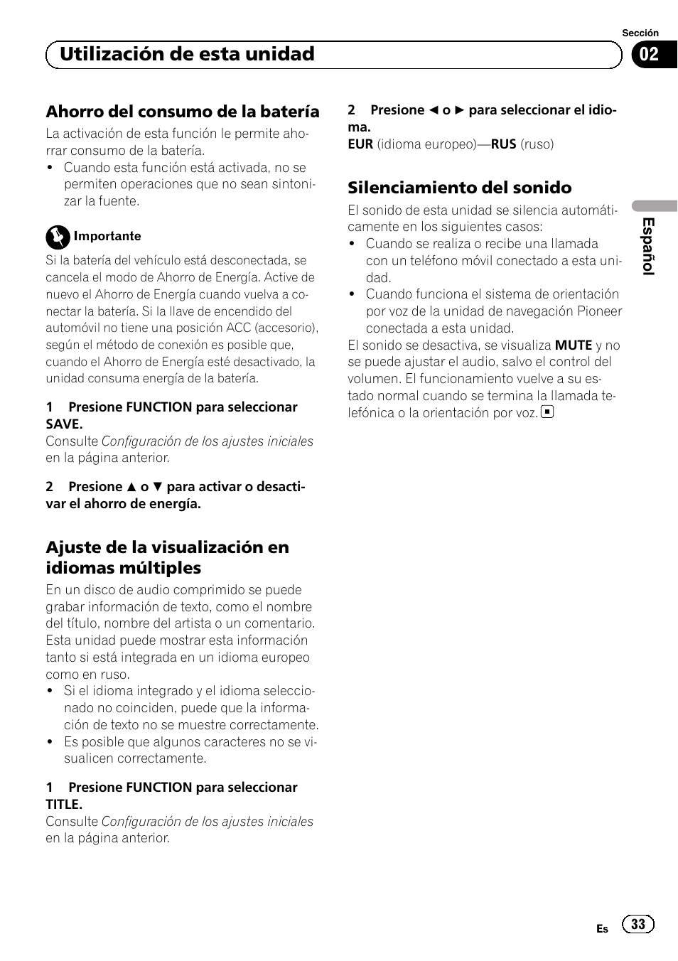 Ahorro del consumo de la batería 33, Ajuste de la visualización en idiomas, Múltiples | Silenciamiento del sonido 33, Utilización de esta unidad, Ahorro del consumo de la batería, Ajuste de la visualización en idiomas múltiples, Silenciamiento del sonido | Pioneer DEH-1120MP User Manual | Page 33 / 134