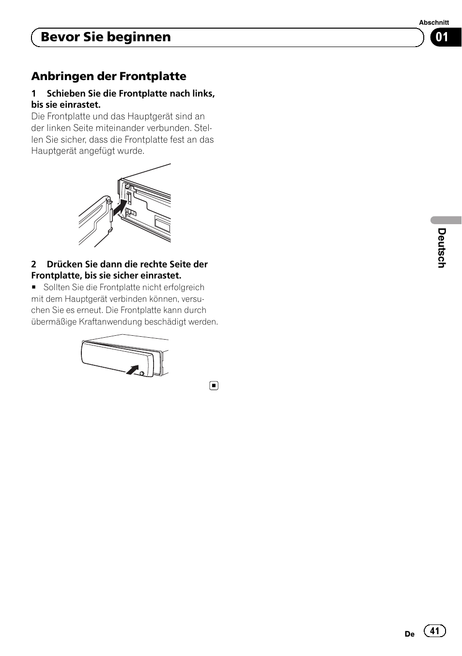 Anbringen der frontplatte 41, Bevor sie beginnen | Pioneer DEH-1120MP User Manual | Page 41 / 134