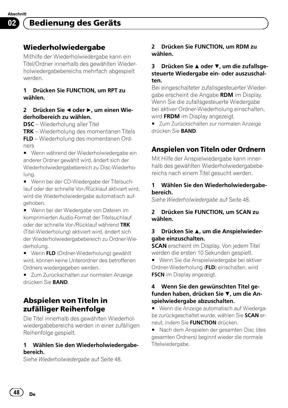Wiederholwiedergabe 48, Abspielen von titeln in zufälliger, Reihenfolge | Anspielen von titeln oder ordnern 48, Bedienung des geräts, Wiederholwiedergabe, Abspielen von titeln in zufälliger reihenfolge, Anspielen von titeln oder ordnern | Pioneer DEH-1120MP User Manual | Page 48 / 134