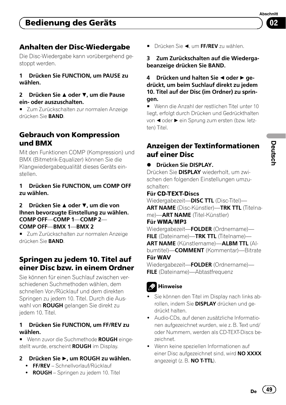 Anhalten der disc-wiedergabe 49, Gebrauch von kompression und, Springen zu jedem 10. titel auf einer | Disc bzw. in einem ordner, Anzeigen der textinformationen auf, Einer disc, Bedienung des geräts, Anhalten der disc-wiedergabe, Gebrauch von kompression und bmx, Anzeigen der textinformationen auf einer disc | Pioneer DEH-1120MP User Manual | Page 49 / 134