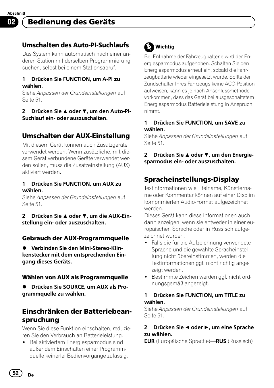Umschalten des auto-pi, Suchlaufs, Umschalten der aux-einstellung 52 | Einschränken der, Batteriebeanspruchung, Spracheinstellungs-display 52, Bedienung des geräts, Umschalten des auto-pi-suchlaufs, Umschalten der aux-einstellung, Einschränken der batteriebean- spruchung | Pioneer DEH-1120MP User Manual | Page 52 / 134