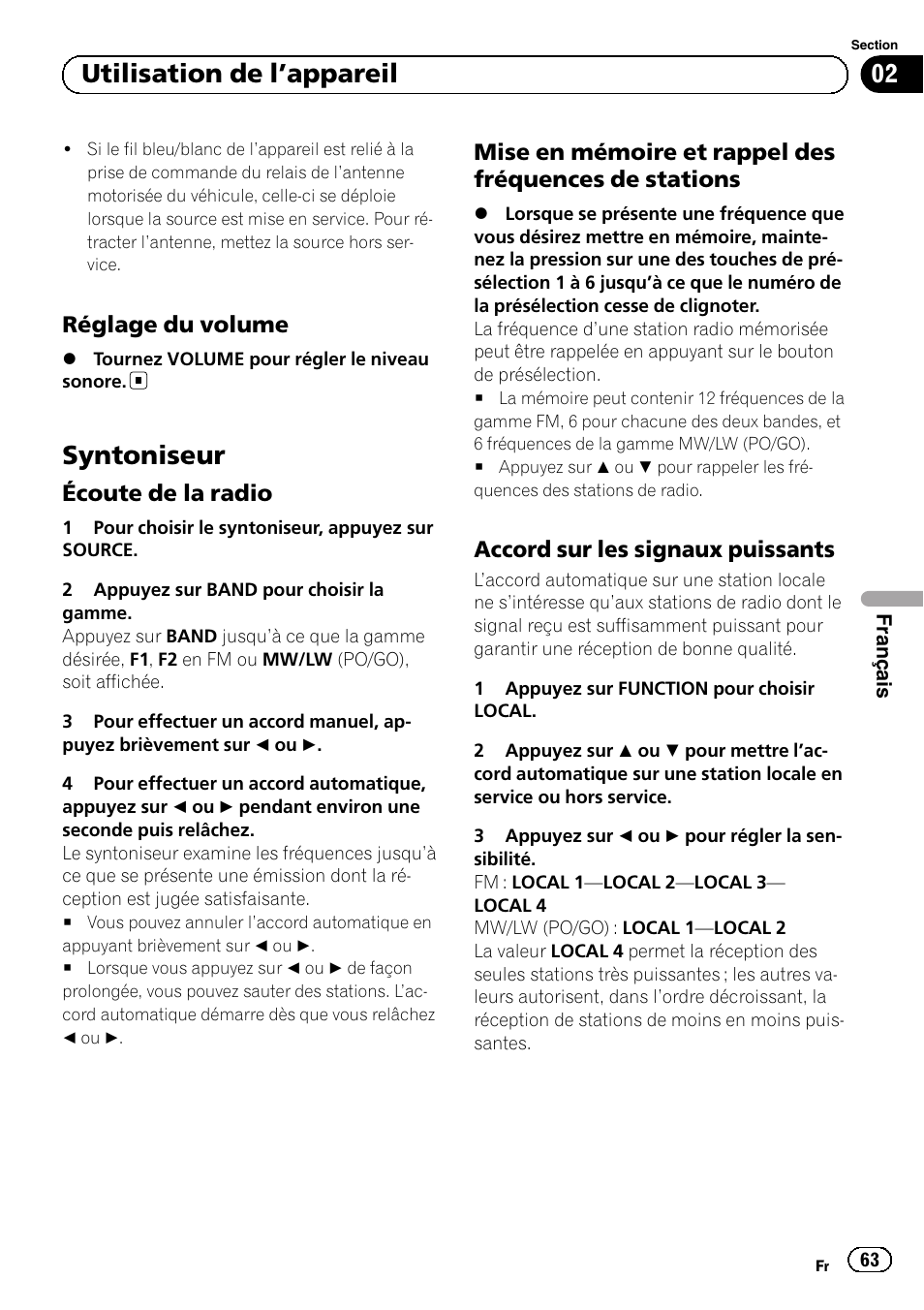 Réglage du volume 63, Syntoniseur, Écoute de la radio 63 | Mise en mémoire et rappel des, Fréquences de stations, Accord sur les signaux puissants 63, Utilisation de l ’appareil, Réglage du volume, Écoute de la radio, Accord sur les signaux puissants | Pioneer DEH-1120MP User Manual | Page 63 / 134
