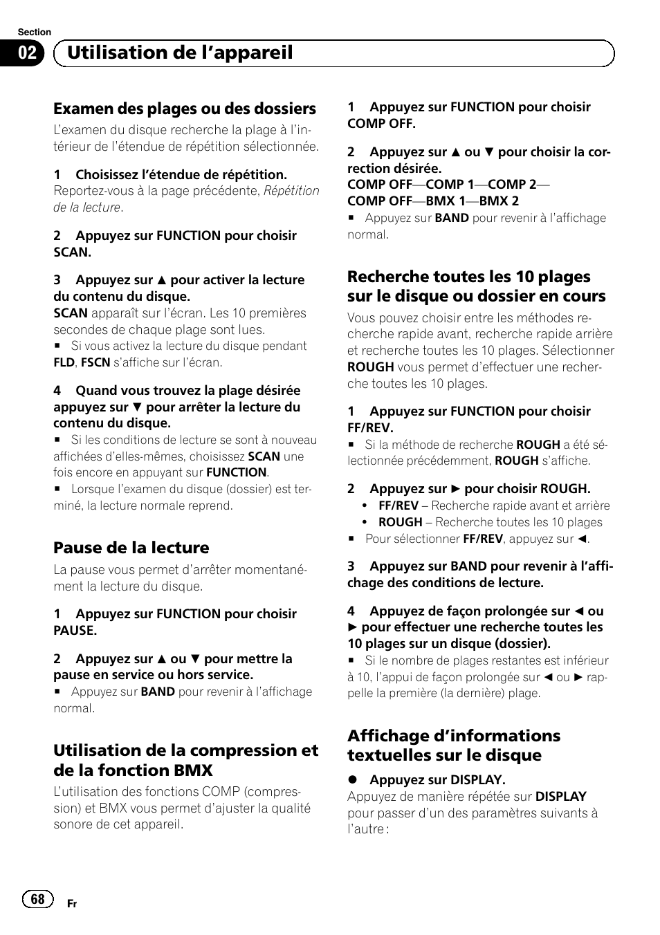Examen des plages ou des, Dossiers, Pause de la lecture 68 | Utilisation de la compression et de la, Fonction bmx, Recherche toutes les 10 plages sur le, Disque ou dossier en cours, Affichage d’informations textuelles sur, Le disque, Utilisation de l ’appareil | Pioneer DEH-1120MP User Manual | Page 68 / 134