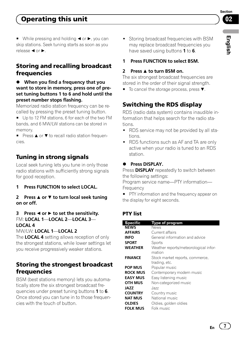 Storing and recalling broadcast, Frequencies, Tuning in strong signals 7 | Storing the strongest broadcast, Switching the rds display 7, Operating this unit, Storing and recalling broadcast frequencies, Tuning in strong signals, Storing the strongest broadcast frequencies, Switching the rds display | Pioneer DEH-1120MP User Manual | Page 7 / 134