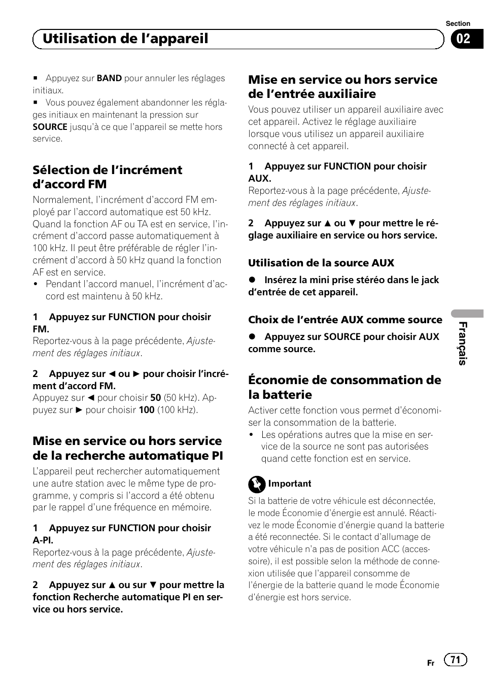 Sélection de l’incrément d’accord, Mise en service ou hors service de la, Recherche automatique pi | Mise en service ou hors service de, Entrée auxiliaire 71, Économie de consommation de la, Batterie, Utilisation de l ’appareil, Sélection de l ’incrément d ’accord fm, Économie de consommation de la batterie | Pioneer DEH-1120MP User Manual | Page 71 / 134