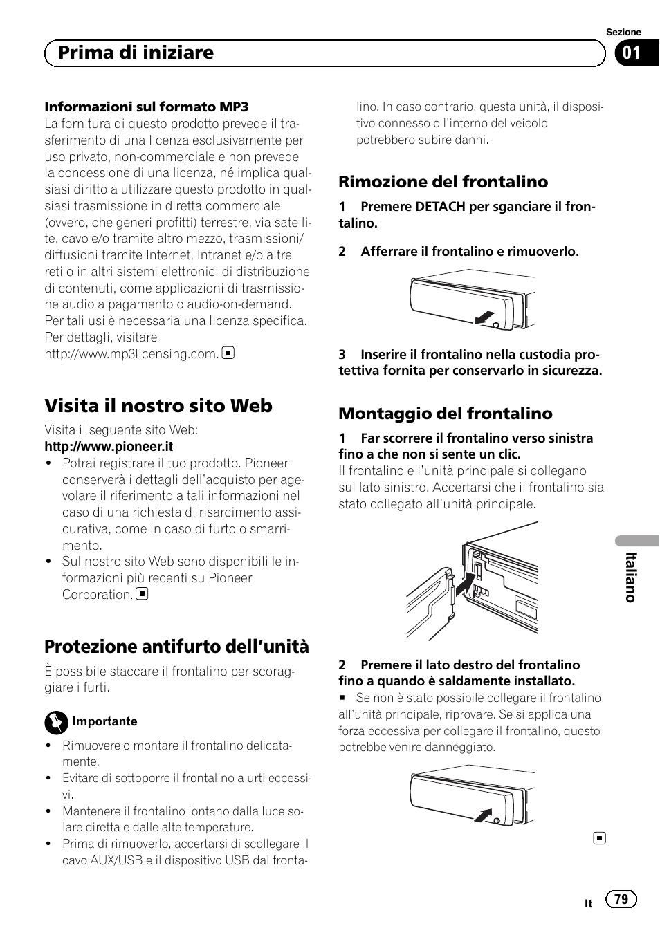 Visita il nostro sito web, Protezione antifurto dell, Unità 79 | Rimozione del frontalino 79, Montaggio del frontalino 79, Protezione antifurto dell ’unità, Prima di iniziare, Rimozione del frontalino, Montaggio del frontalino | Pioneer DEH-1120MP User Manual | Page 79 / 134