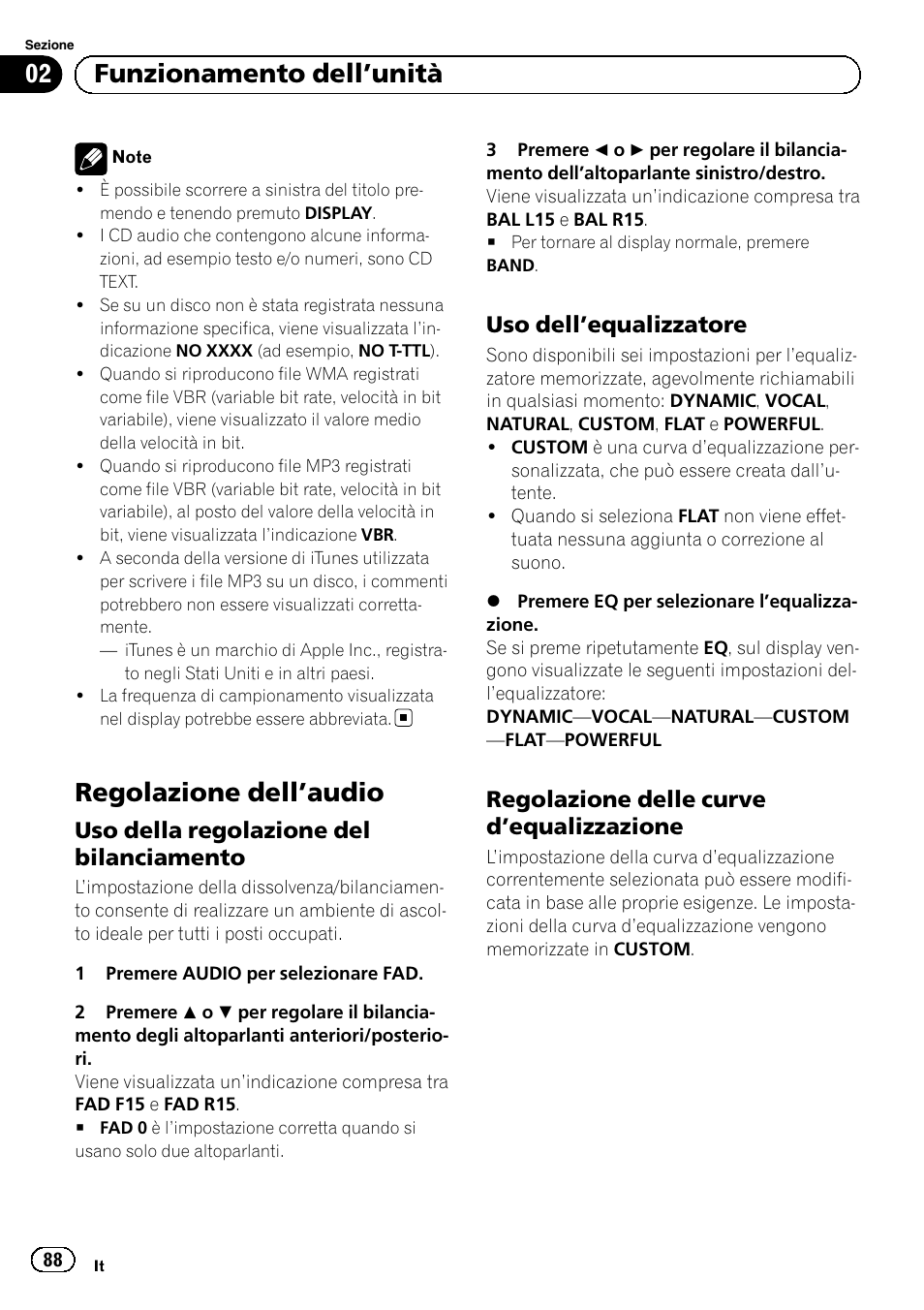 Regolazione dell, Audio 88, Uso della regolazione del | Bilanciamento, Uso dell’equalizzatore 88, Regolazione delle curve, Equalizzazione 88, Regolazione dell ’audio, Funzionamento dell ’unità, Uso della regolazione del bilanciamento | Pioneer DEH-1120MP User Manual | Page 88 / 134