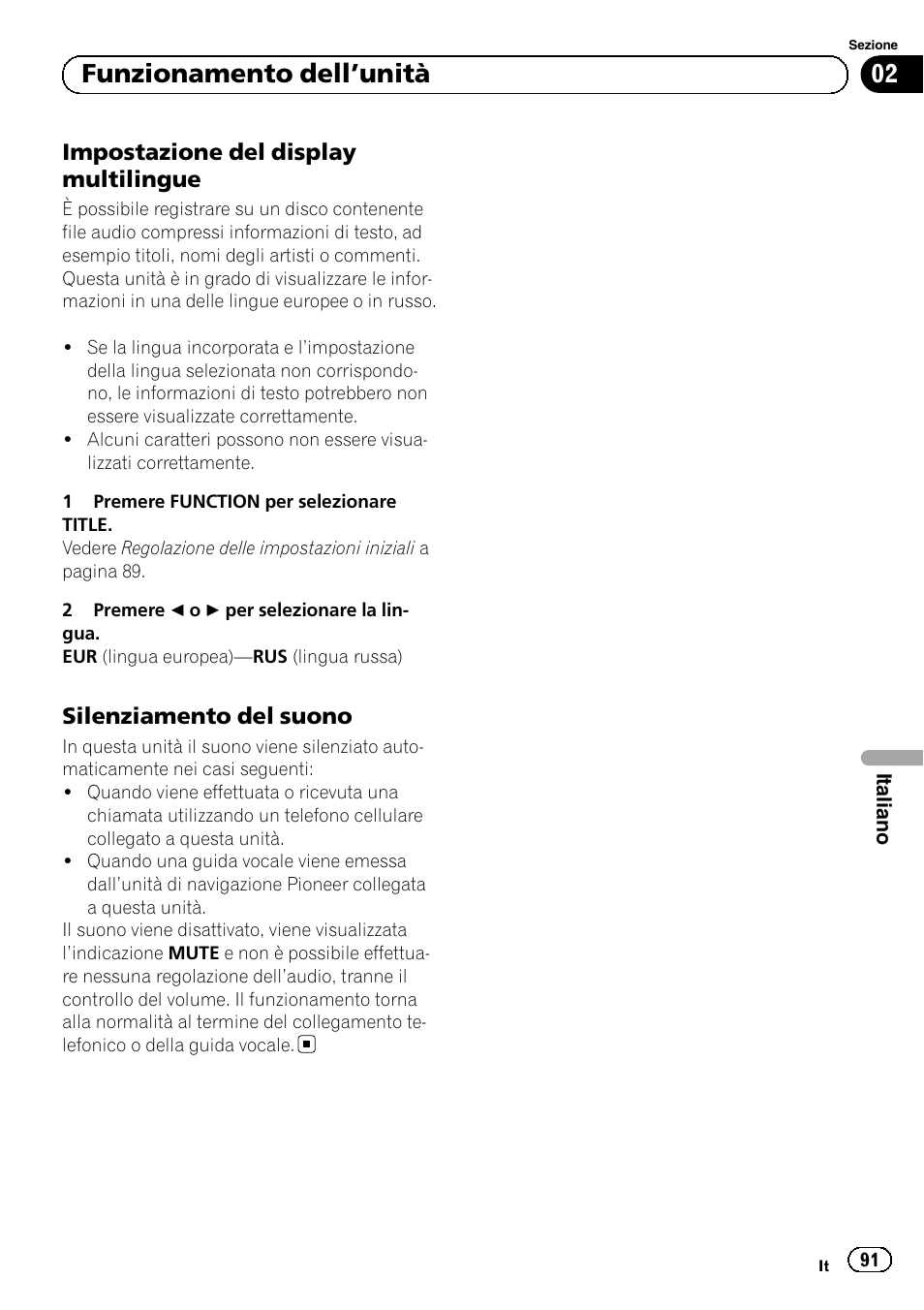 Impostazione del display, Multilingue, Silenziamento del suono 91 | Funzionamento dell ’unità | Pioneer DEH-1120MP User Manual | Page 91 / 134