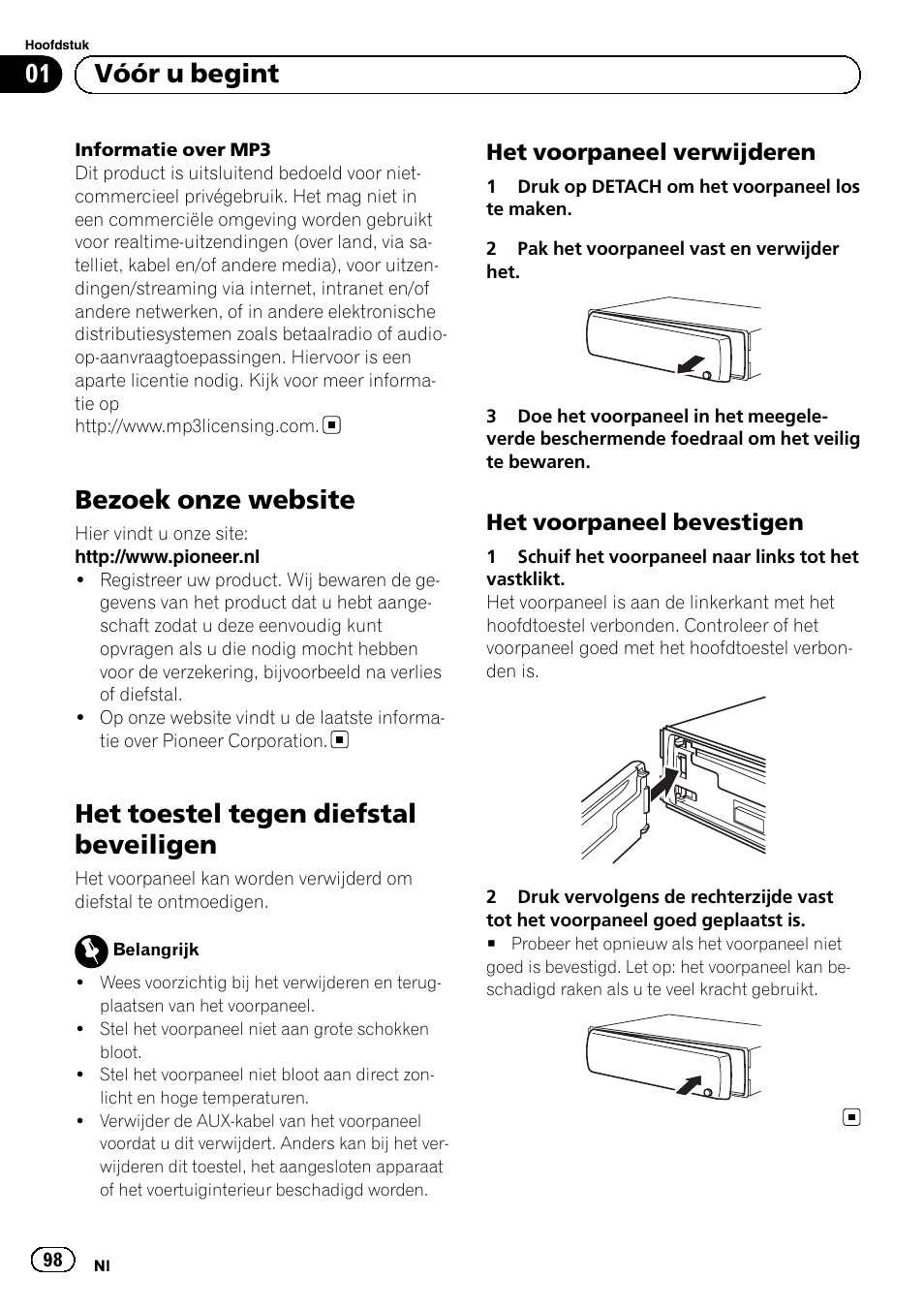 Bezoek onze website, Het toestel tegen diefstal beveiligen, Het voorpaneel verwijderen 98 | Het voorpaneel bevestigen 98, Vóór u begint, Het voorpaneel verwijderen, Het voorpaneel bevestigen | Pioneer DEH-1120MP User Manual | Page 98 / 134