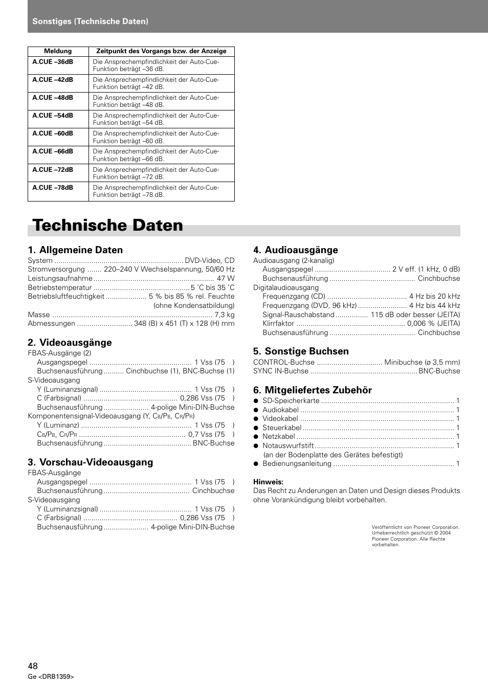 Technische daten, Allgemeine daten, Videoausgänge | Vorschau-videoausgang, Audioausgänge, Sonstige buchsen, Mitgeliefertes zubehör | Pioneer DVJ-X1 User Manual | Page 150 / 295