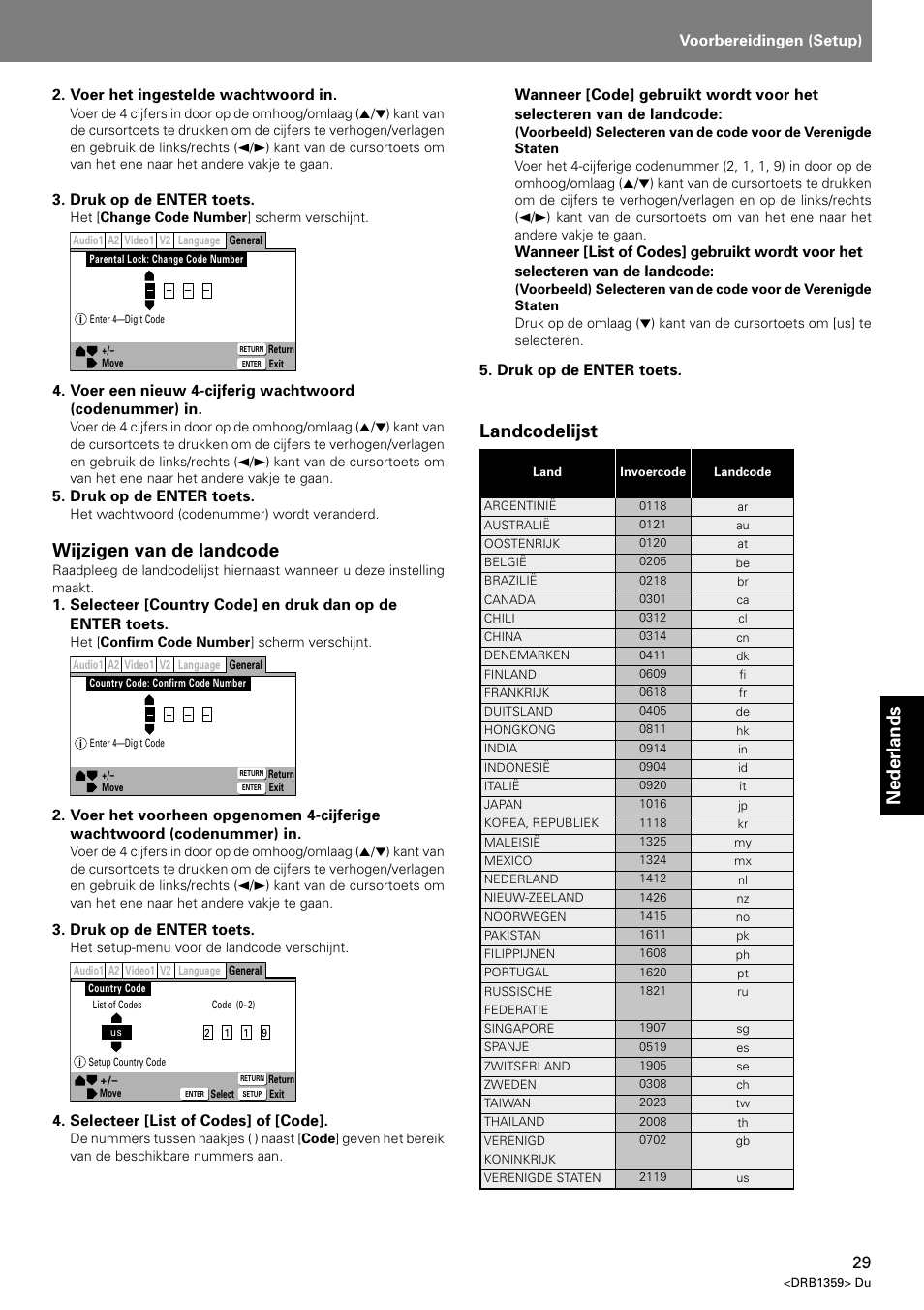 Nederlands, Landcodelijst, Wijzigen van de landcode | Index voorbereidingen (setup), Voer het ingestelde wachtwoord in, Druk op de enter toets, Selecteer [list of codes] of [code | Pioneer DVJ-X1 User Manual | Page 227 / 295