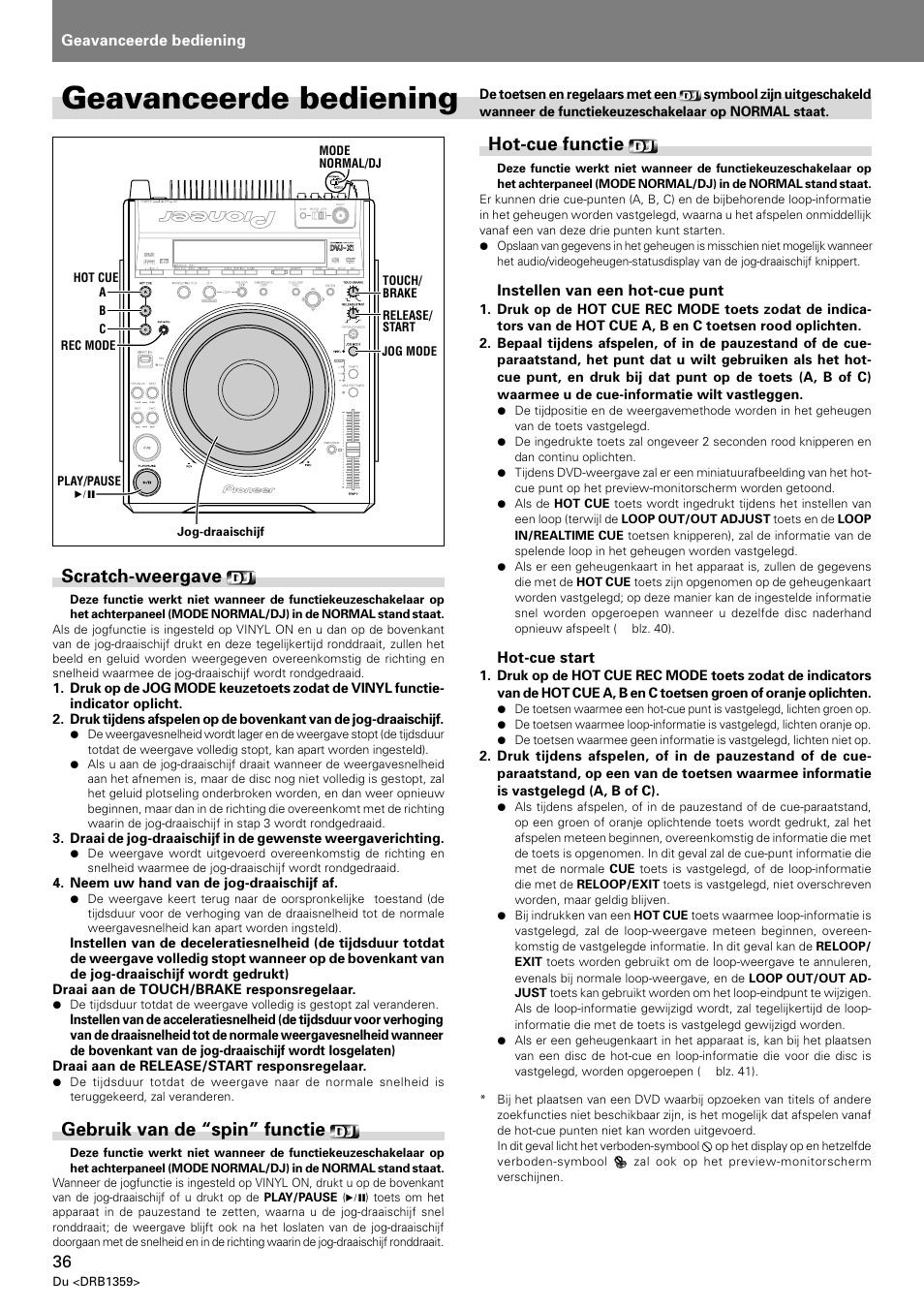 Geavanceerde bediening, Scratch-weergave, Gebruik van de “spin” functie | Hot-cue functie | Pioneer DVJ-X1 User Manual | Page 234 / 295