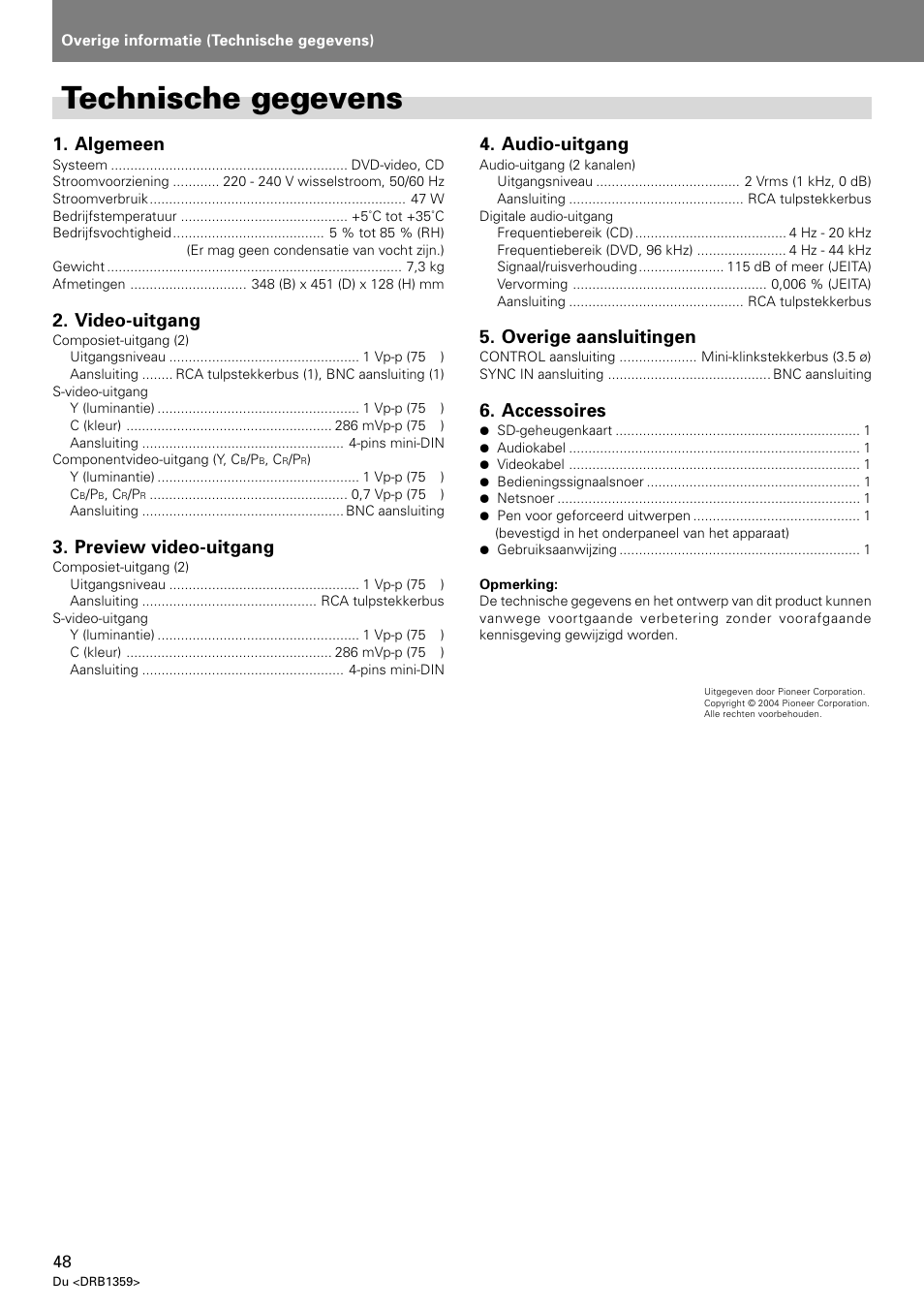 Technische gegevens, Algemeen, Video-uitgang | Preview video-uitgang, Audio-uitgang, Overige aansluitingen, Accessoires | Pioneer DVJ-X1 User Manual | Page 246 / 295