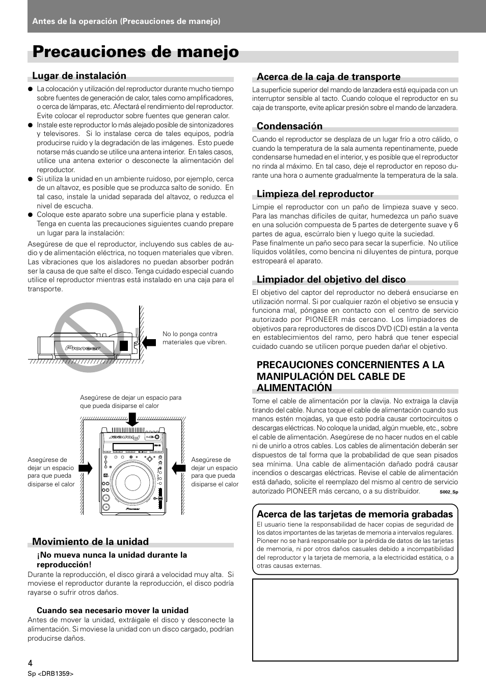 Precauciones de manejo, Lugar de instalación, Movimiento de la unidad | Acerca de la caja de transporte, Condensación, Limpieza del reproductor, Limpiador del objetivo del disco | Pioneer DVJ-X1 User Manual | Page 250 / 295