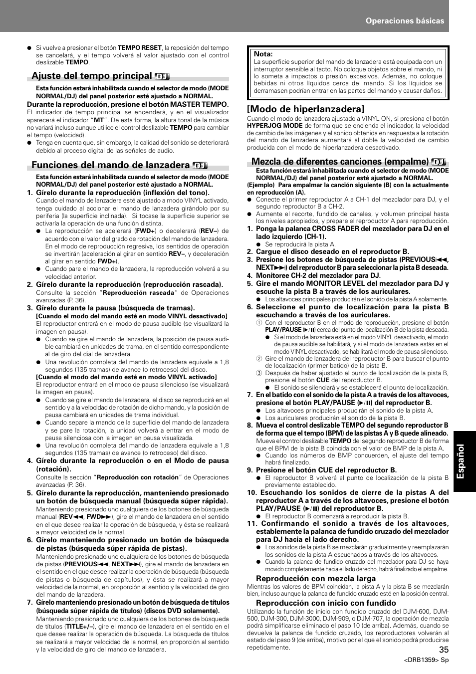 Espa ñ ol, Ajuste del tempo principal, Funciones del mando de lanzadera | Modo de hiperlanzadera, Mezcla de diferentes canciones (empalme) | Pioneer DVJ-X1 User Manual | Page 281 / 295