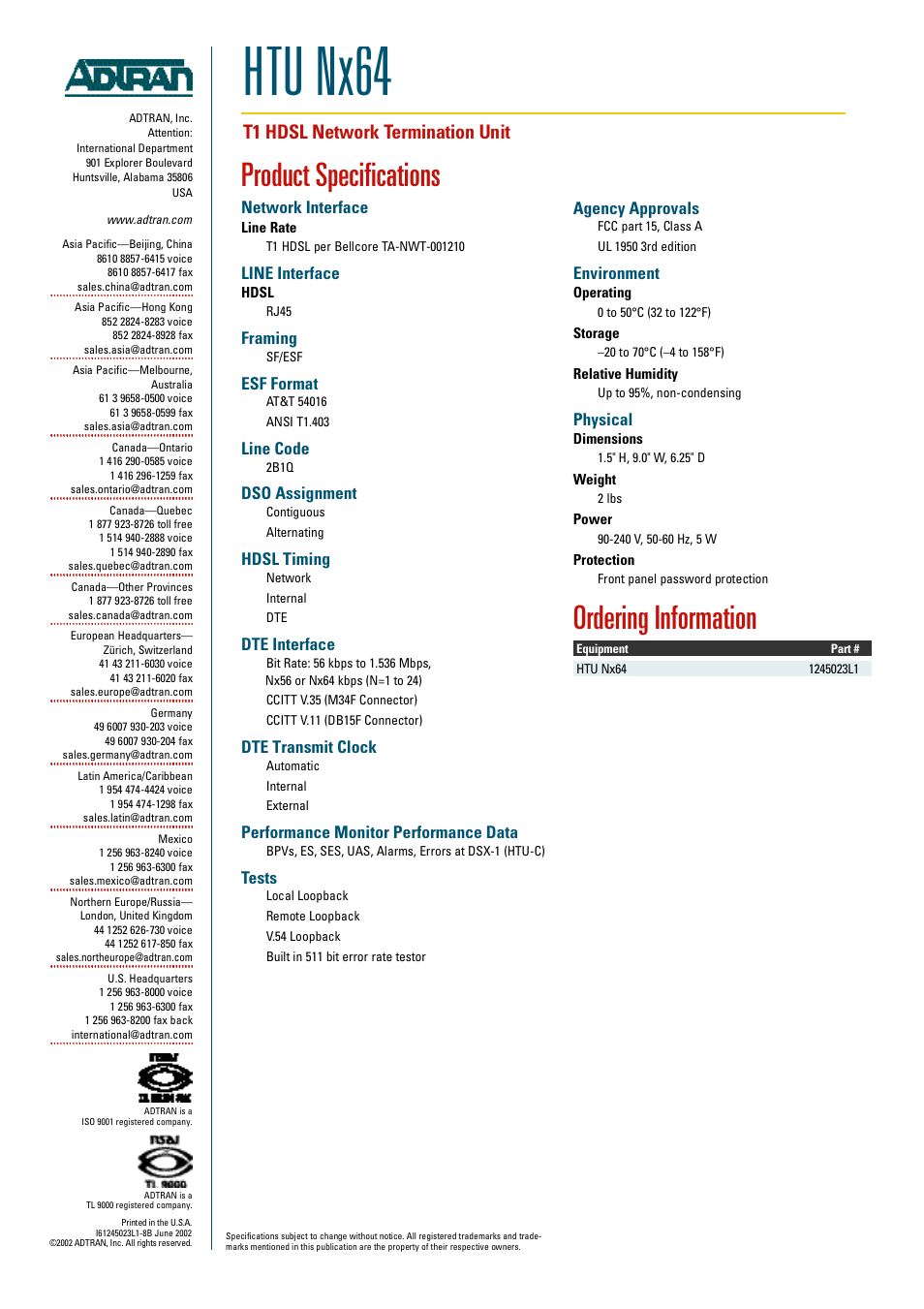 Htu nx64, Product specifications, Ordering information | T1 hdsl network termination unit, Network interface, Line interface, Framing, Esf format, Line code, Dso assignment | ADTRAN HTU Nx64 User Manual | Page 2 / 2