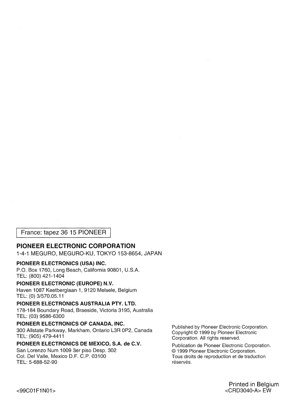 Pioneer electronic corporation, France: tapez 36 15 pioneer, Printed in belgium | Pioneer AVIC50S User Manual | Page 146 / 146