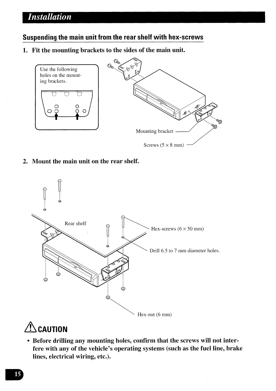 A caution, Installation | Pioneer AVIC50S User Manual | Page 16 / 146