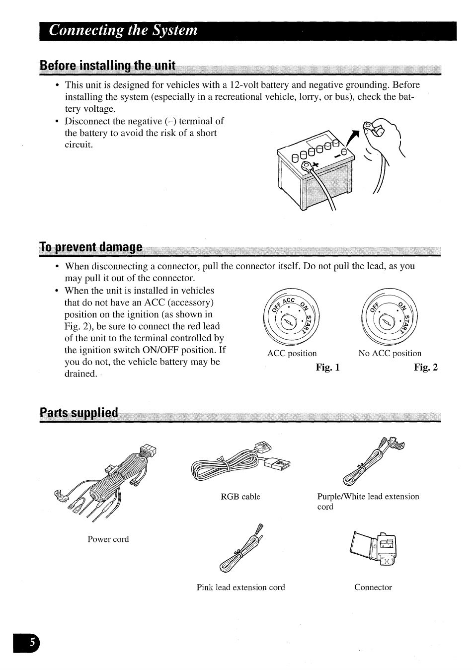 Before installing the unit, To prevent damage, Parts supplied | Connecting the system | Pioneer AVIC50S User Manual | Page 6 / 146