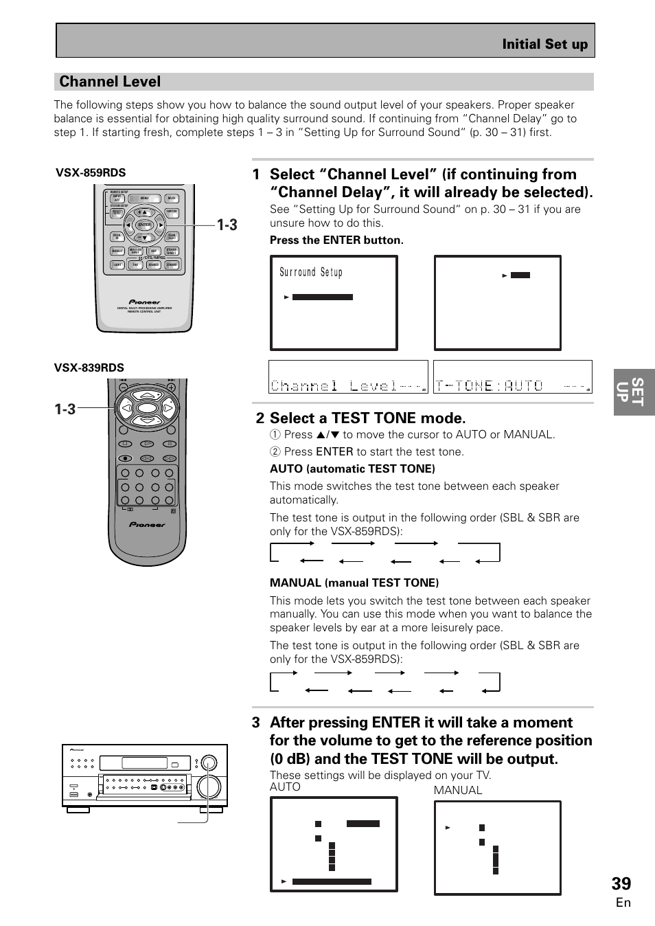 Set up, Channel level, 2 select a test tone mode | Initial set up, These settings will be displayed on your tv, Multi jog (turn to select / push to enter), Fl ct fr sr sl sw (sbl) (sbr), Fl ct fr sr sl sw exit (sbl) (sbr) | Pioneer VSX-859RDS-G User Manual | Page 39 / 116