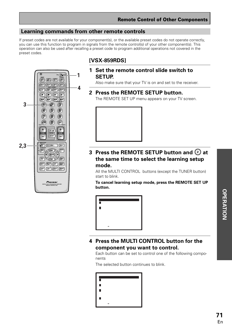 2 press the remote setup button, 3 press the remote setup button and, At the same time to select the learning setup mode | Remote control of other components, The remote set up menu appears on your tv screen | Pioneer VSX-859RDS-G User Manual | Page 71 / 116