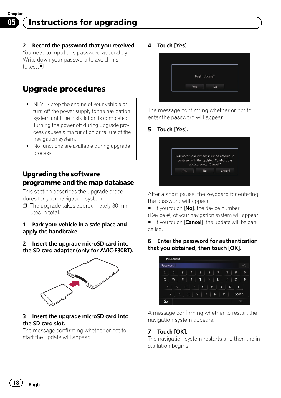 Upgrade procedures, Upgrading the software programme, And the map database | 05 instructions for upgrading | Pioneer AVIC-F30BT User Manual | Page 18 / 100