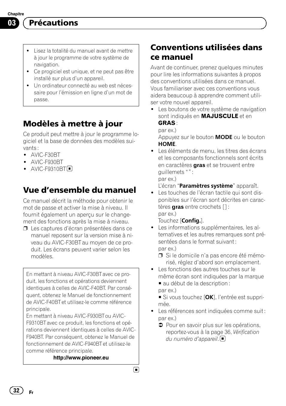 Précautions modèles à mettre à jour, Vue d, Ensemble du manuel 32 | Conventions utilisées dans ce manuel, Modèles à mettre à jour, Vue d ’ensemble du manuel, 03 précautions | Pioneer AVIC-F30BT User Manual | Page 32 / 100