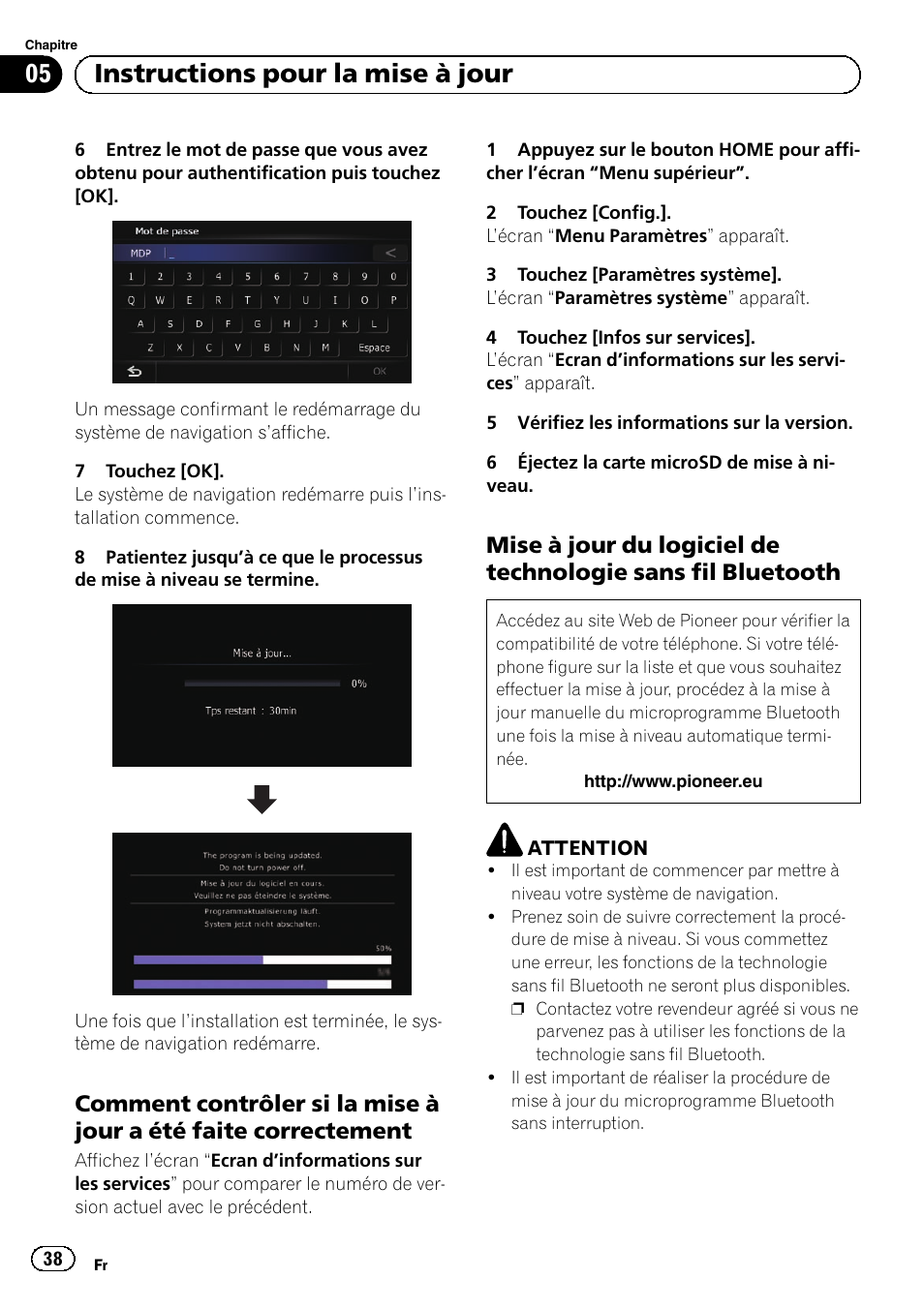 Comment contrôler si la mise à jour a, Été faite correctement, Mise à jour du logiciel de technologie | Sans fil bluetooth, 05 instructions pour la mise à jour | Pioneer AVIC-F30BT User Manual | Page 38 / 100