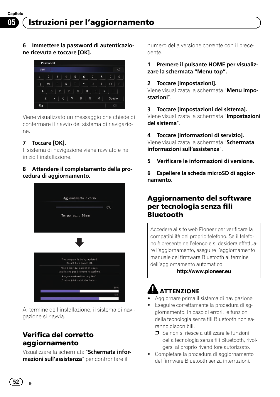 Verifica del corretto, Aggiornamento, Aggiornamento del software per | Tecnologia senza fili bluetooth, Verifica del corretto aggiornamento a pa- gina 52, 05 istruzioni per l ’aggiornamento, Verifica del corretto aggiornamento | Pioneer AVIC-F30BT User Manual | Page 52 / 100