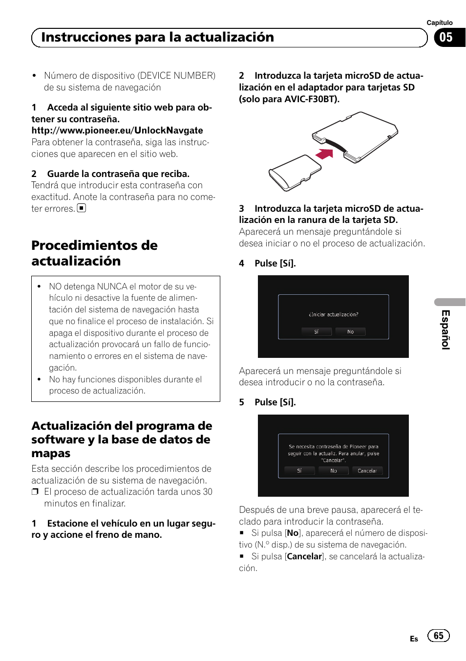 Procedimientos de actualización, Actualización del programa de, Software y la base de datos de mapas | 05 instrucciones para la actualización | Pioneer AVIC-F30BT User Manual | Page 65 / 100