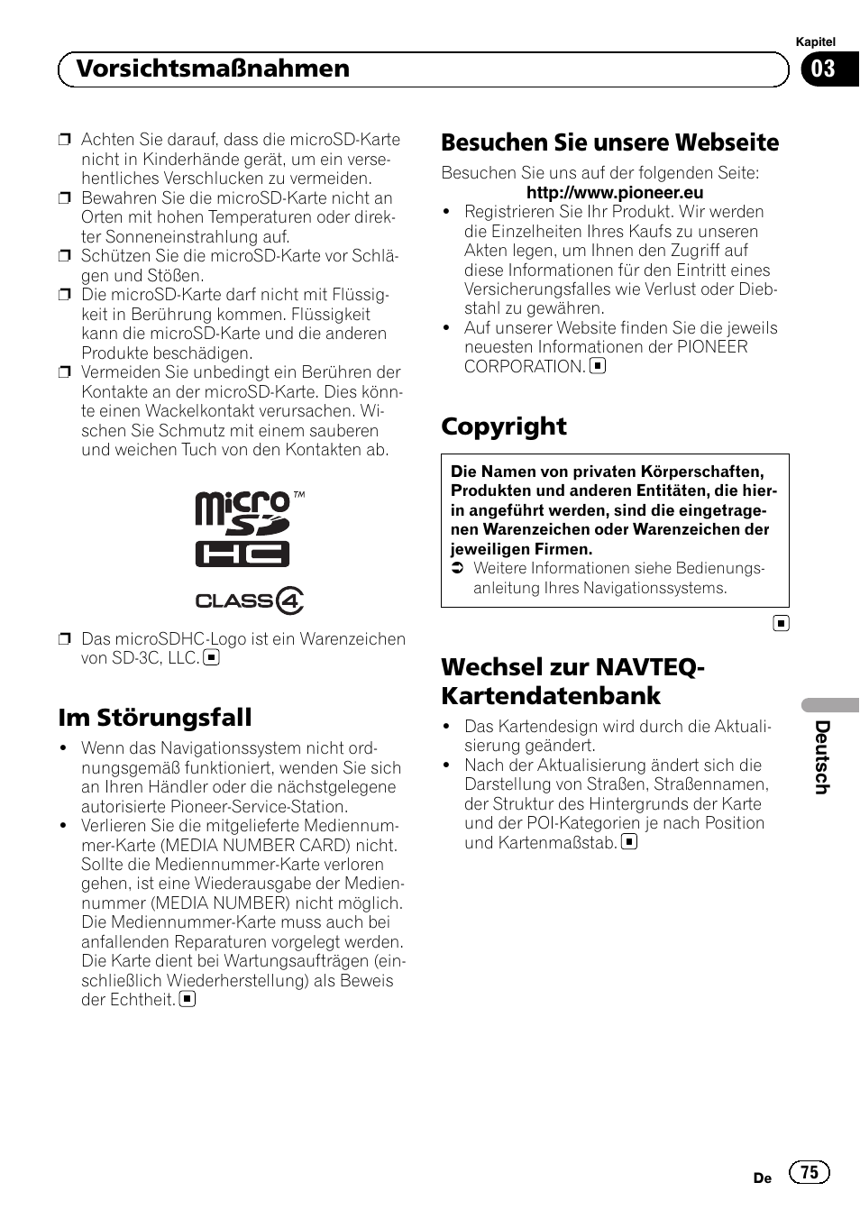 Im störungsfall, Besuchen sie unsere webseite, Copyright | Wechsel zur navteq-kartendatenbank, Wechsel zur navteq- kartendatenbank, 03 vorsichtsmaßnahmen | Pioneer AVIC-F30BT User Manual | Page 75 / 100