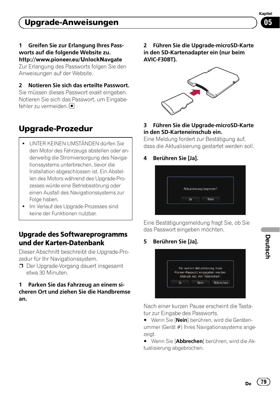 Upgrade-prozedur, Upgrade des softwareprogramms und, Der karten-datenbank | 05 upgrade-anweisungen | Pioneer AVIC-F30BT User Manual | Page 79 / 100