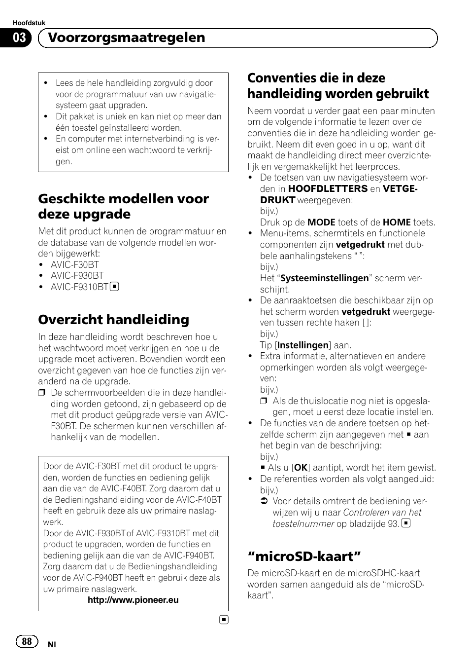 Overzicht handleiding, Conventies die in deze handleiding worden, Gebruikt | Microsd-kaart” 88, Geschikte modellen voor deze upgrade, Conventies die in deze handleiding worden gebruikt, Microsd-kaart, 03 voorzorgsmaatregelen | Pioneer AVIC-F30BT User Manual | Page 88 / 100
