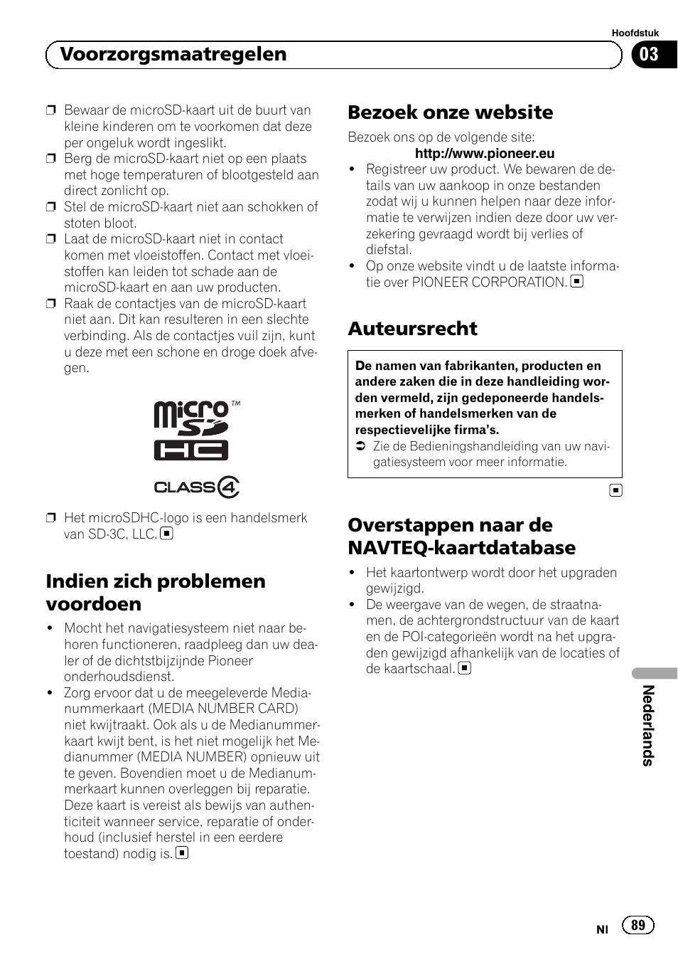 Indien zich problemen voordoen, Bezoek onze website, Auteursrecht | Overstappen naar de navteq, Kaartdatabase, Overstappen naar de navteq-kaartdatabase, 03 voorzorgsmaatregelen | Pioneer AVIC-F30BT User Manual | Page 89 / 100