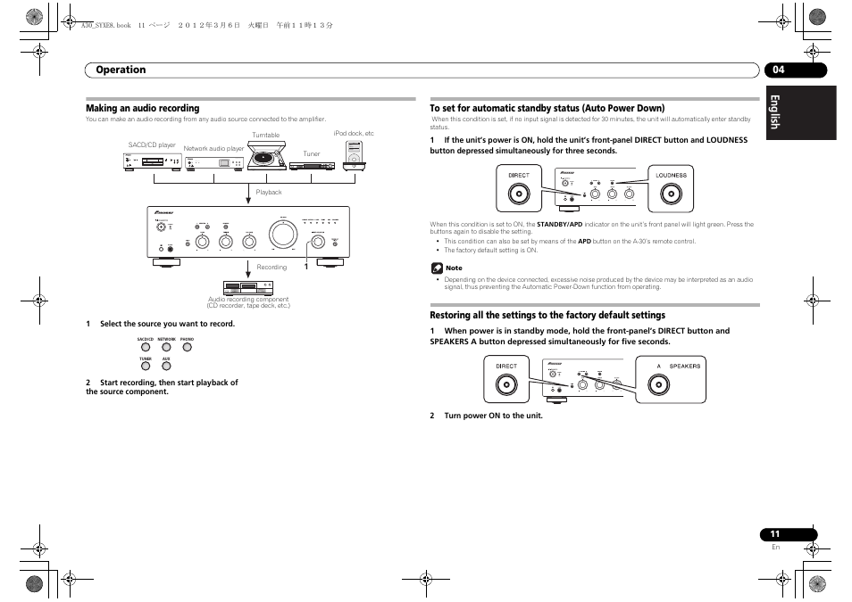 Making an audio recording, To set for automatic standby status, Auto power down) | Restoring all the settings to the factory default, Settings | Pioneer A-20-K User Manual | Page 11 / 88