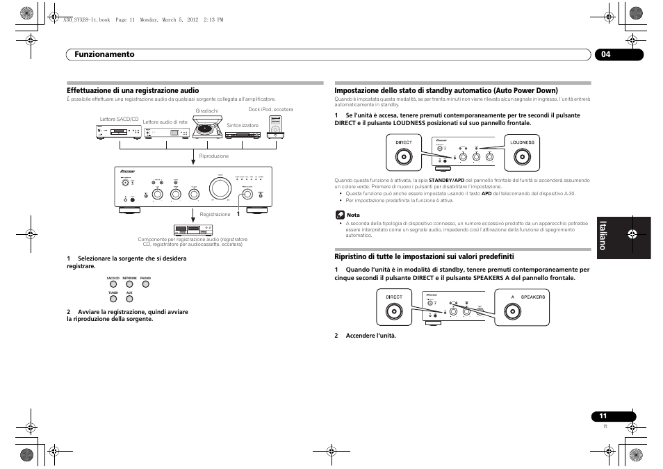 Effettuazione di una registrazione audio, Impostazione dello stato di standby automatico, Auto power down) | Ripristino di tutte le impostazioni sui valori, Predefiniti | Pioneer A-20-K User Manual | Page 47 / 88