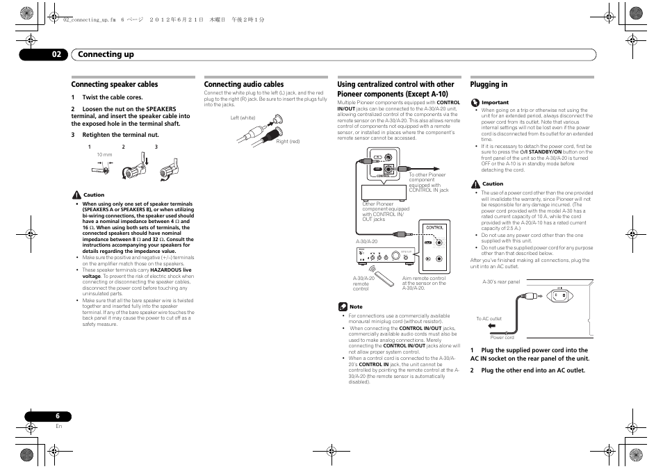 Connecting speaker cables, Connecting audio cables, Using centralized control with other pioneer | Components (except a-10), Plugging in, 02 connecting up | Pioneer A-20-K User Manual | Page 6 / 88