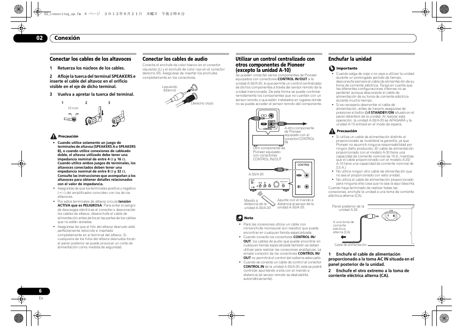 Conectar los cables de los altavoces, Conectar los cables de audio, Utilizar un control centralizado con otros | Componentes de pioneer, Excepto la unidad a-10), Enchufar la unidad, 02 conexión | Pioneer A-20-K User Manual | Page 66 / 88