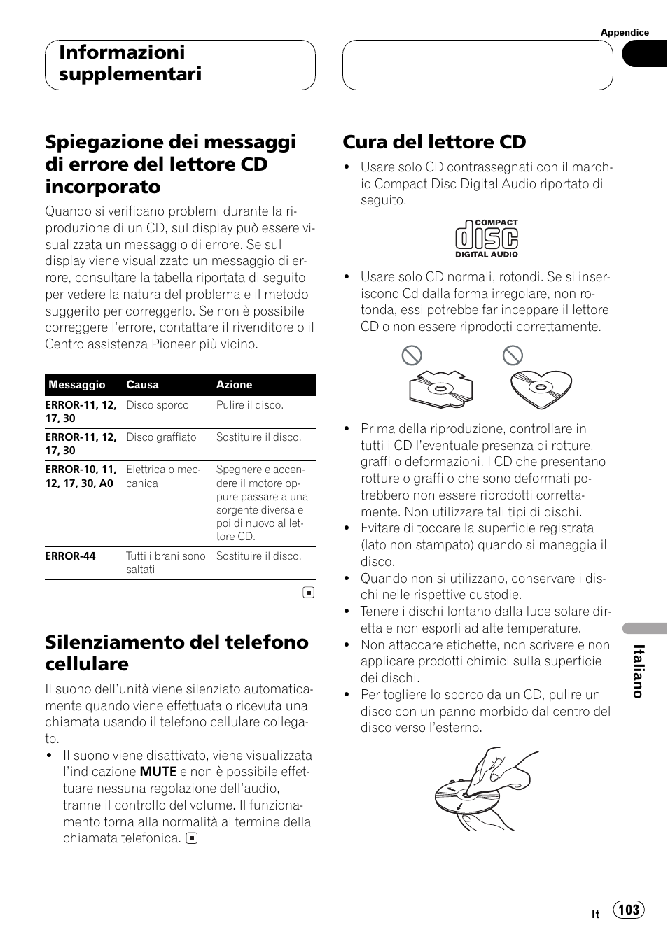 Informazioni supplementari, Spiegazione dei messaggi di errore del, Lettore cd incorporato 103 | Silenziamento del telefono cellulare 103, Cura del lettore cd 103, Silenziamento del telefono cellulare, Cura del lettore cd | Pioneer DEH-1530R User Manual | Page 103 / 128