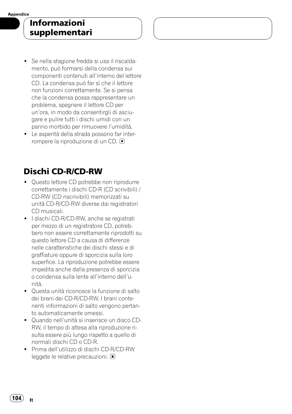 Dischi cd-r/cd-rw 104, Dischi cd-r/cd-rw, Informazioni supplementari | Pioneer DEH-1530R User Manual | Page 104 / 128