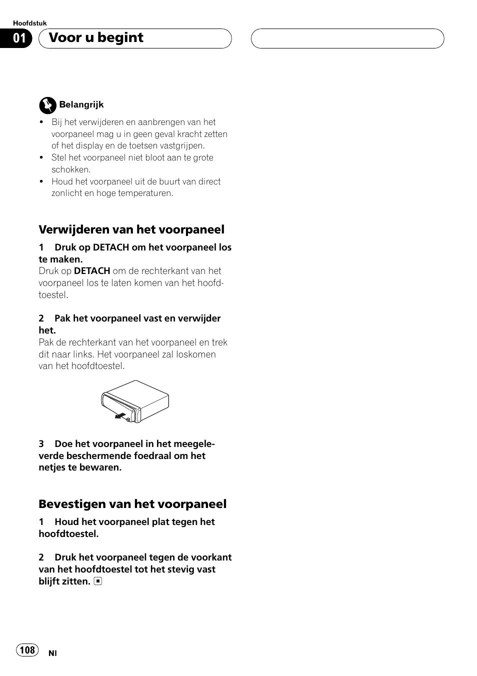 Verwijderen van het voorpaneel 108, Bevestigen van het voorpaneel 108, Voor u begint | Verwijderen van het voorpaneel, Bevestigen van het voorpaneel | Pioneer DEH-1530R User Manual | Page 108 / 128