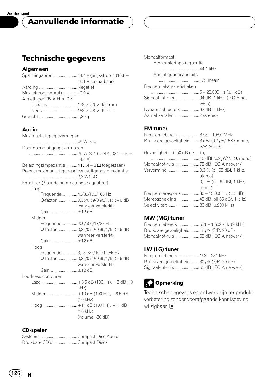 Technische gegevens 126, Technische gegevens, Aanvullende informatie | Pioneer DEH-1530R User Manual | Page 126 / 128