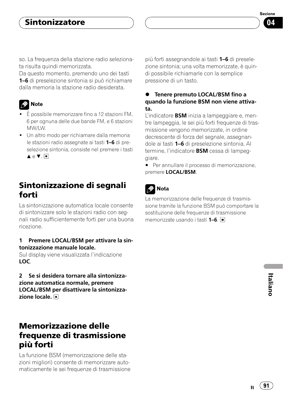 Sintonizzazione di segnali forti 91, Memorizzazione delle frequenze di, Trasmissione più forti 91 | Sintonizzazione di segnali forti, Sintonizzatore | Pioneer DEH-1530R User Manual | Page 91 / 128