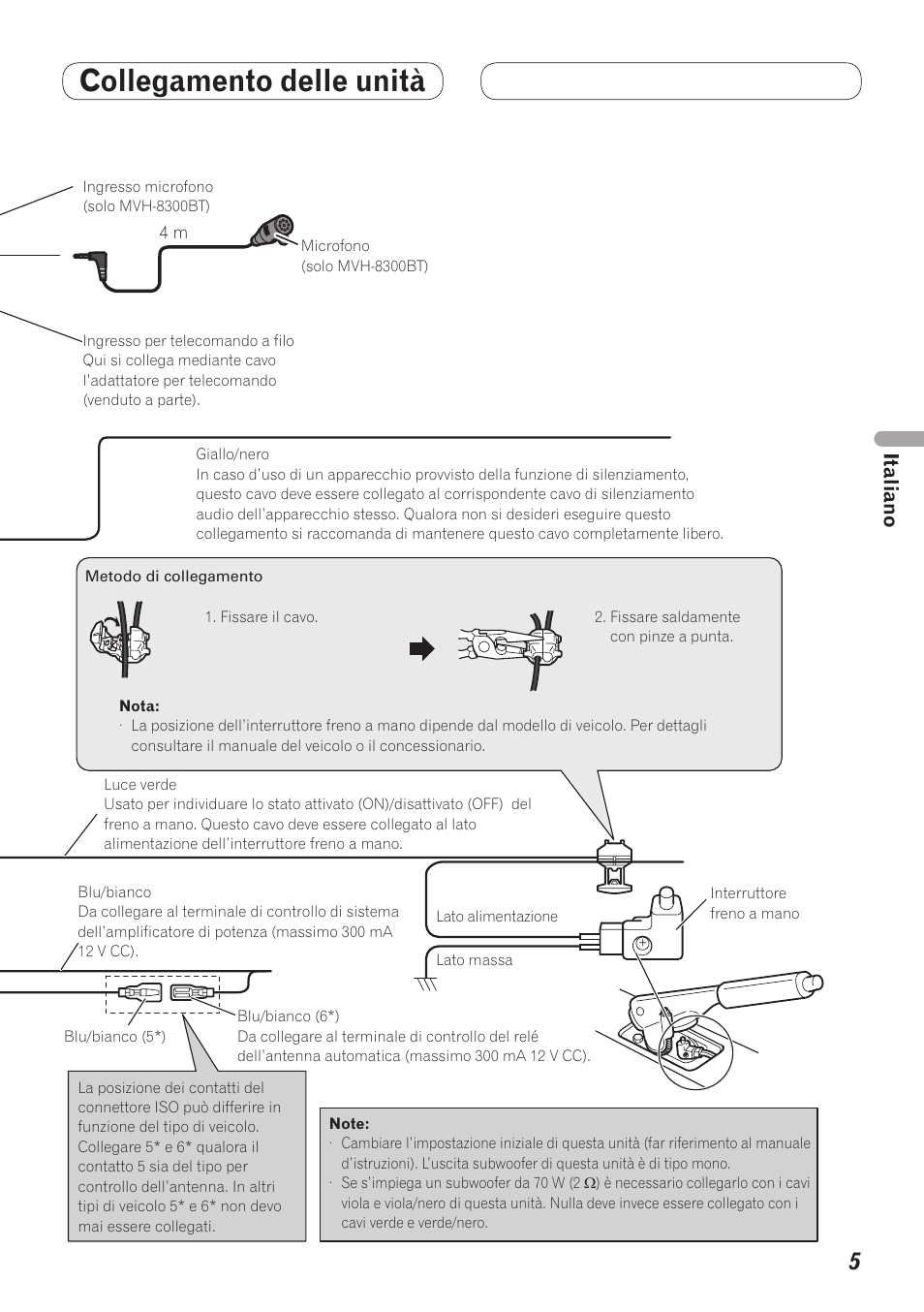 Collegamento delle unità, Collegamento del cavo di alimentazione | Pioneer MVH-7300 User Manual | Page 21 / 64