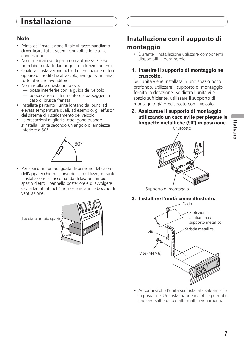 Installazione, Installazione con il supporto di montaggio | Pioneer MVH-7300 User Manual | Page 23 / 64