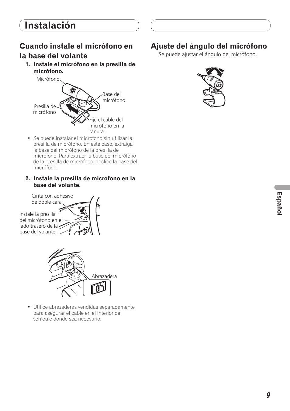 Instalación, Cuando instale el micrófono en la base del volante, Ajuste del ángulo del micrófono | Pioneer MVH-7300 User Manual | Page 33 / 64