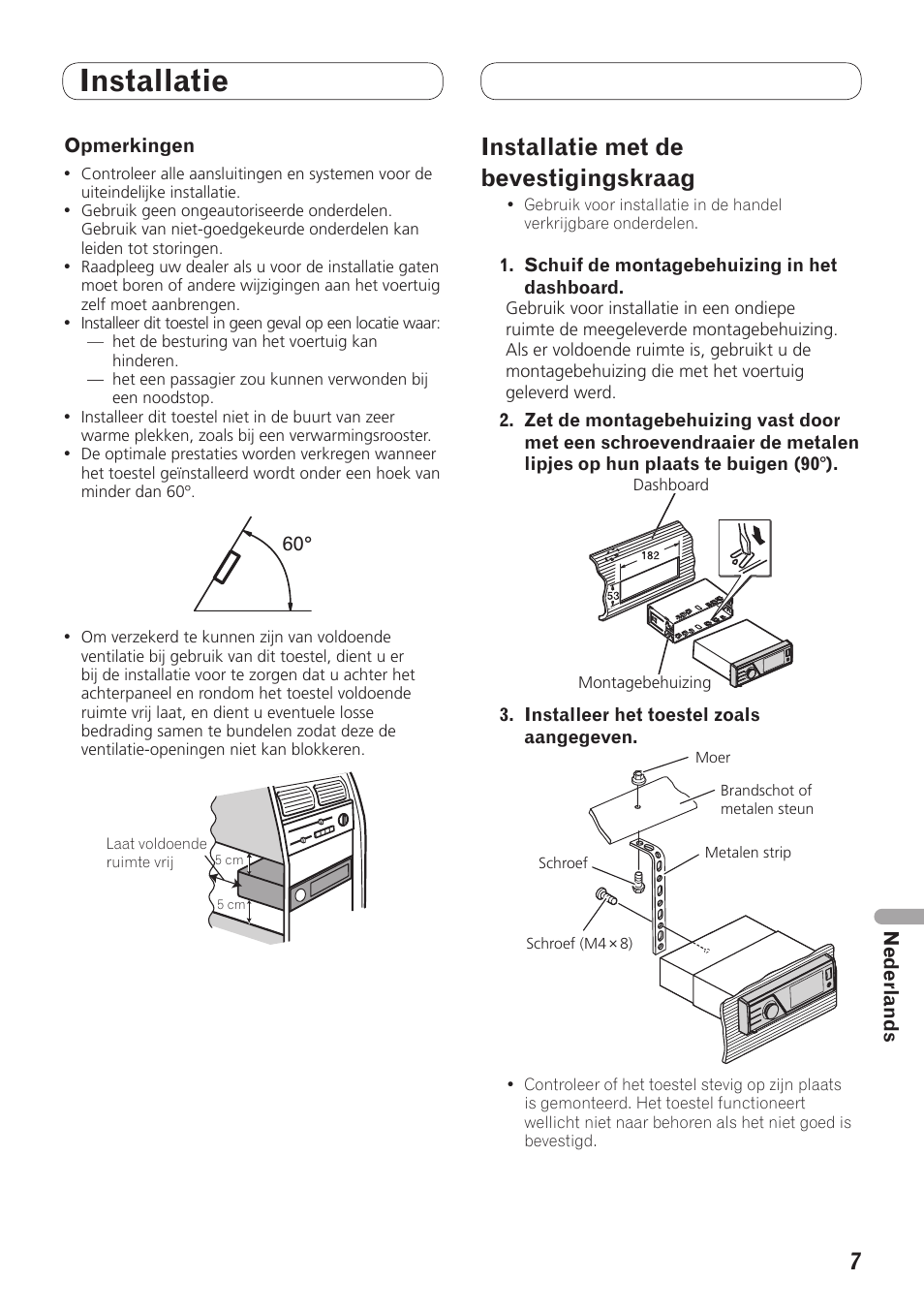Installatie, Installatie met de bevestigingskraag | Pioneer MVH-7300 User Manual | Page 47 / 64