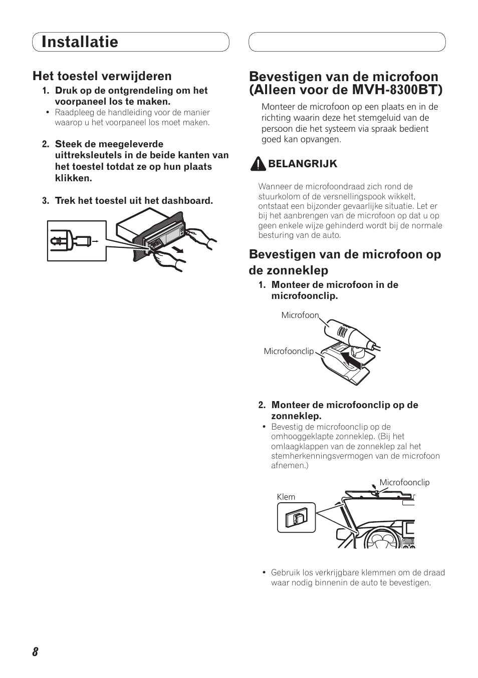 Installatie, Het toestel verwijderen, Bevestigen van de microfoon op de zonneklep | Pioneer MVH-7300 User Manual | Page 48 / 64